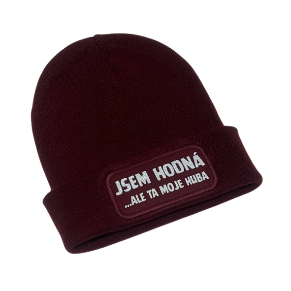 Čepice Jsem hodná…ale ta moje huba