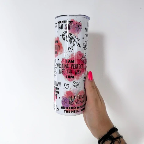 Tumbler I'm f***ing perfect just the way I'm