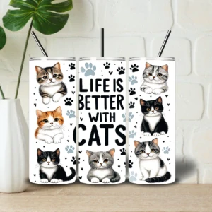 Tumbler Life is better with cats 2